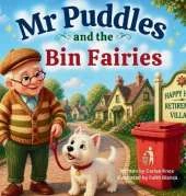 Mr Puddles and the Bin Fairies