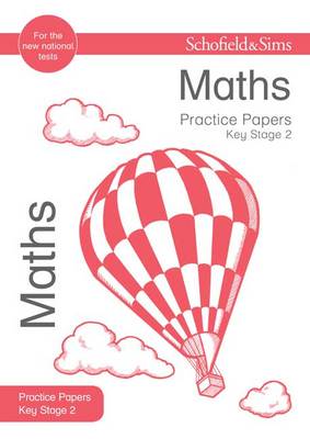 Key Stage 2 Maths Practice Papers