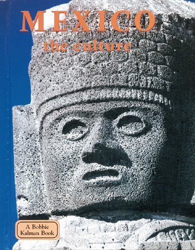 Mexico, the Culture
