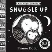 First Stories For Baby: Snuggle Up (0–3 months): Four Stories to Read to Your Baby