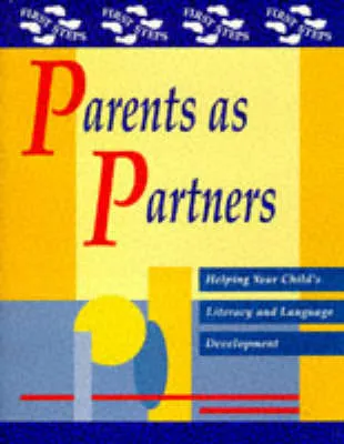 Parents as Partners: Helping Your Child's Literacy and Language Development