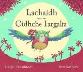 Lachaidh Agus an Oidhche Iargalta