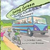 Going Green: Another Mush-Mice Adventure