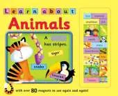 Learn About Animals: with Over 80 Magnets to Use Again and Again!