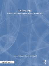 Lollipop Logic: Critical Thinking Activities (Book 4, Grades K-2)