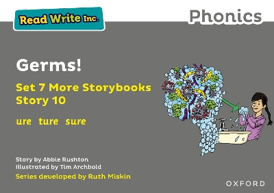 Read Write Inc. Phonics: Germs! (Grey Set 7A Storybook 10)