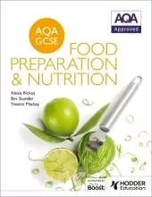 AQA GCSE Food Preparation and Nutrition