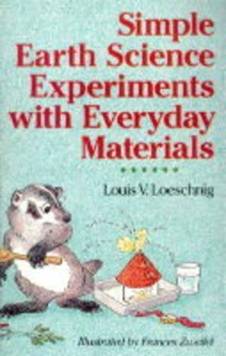 Simple Earth Science Experiments with Everyday Materials