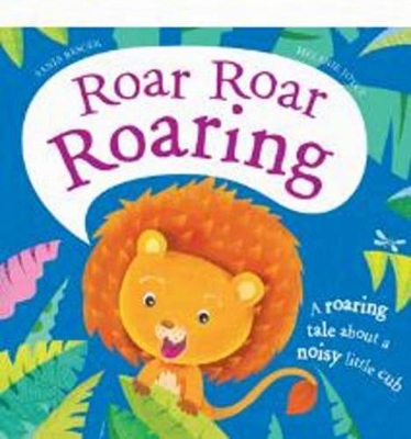 Roar Roar Roaring