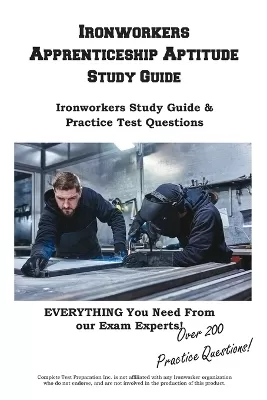 Ironworkers Apprenticeship Aptitude Study Guide