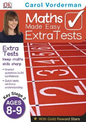 Maths Made Easy Extra Tests Ages 8-9 Key Stage 2