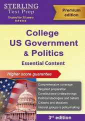 College US Government and Politics: Essential Content