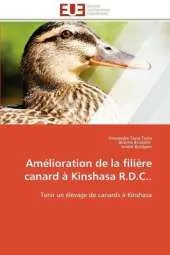 Amelioration de La Filiere Canard a Kinshasa R.D.C..