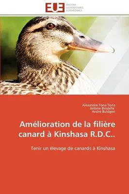 Amelioration de La Filiere Canard a Kinshasa R.D.C..
