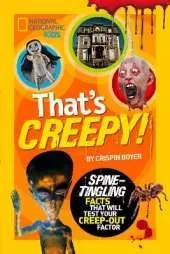 That's Creepy: Spine-Tingling Facts That Will Test Your Creep-out Factor