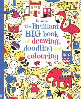 The Brilliant Big Book of Drawing, Doodling & Colouring