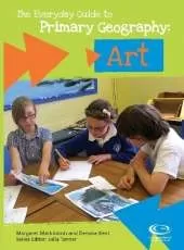 The Everyday Guide to Primary Geography: Art