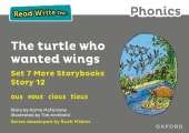 Read Write Inc. Phonics: The turtle who wanted wings (Grey Set 7A Storybook 12)