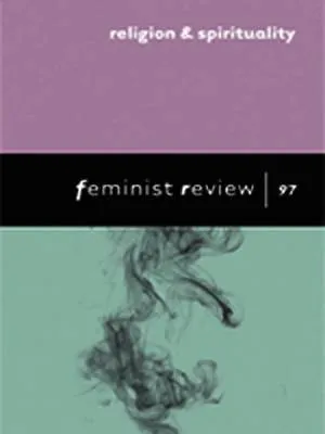 Feminist Review Issue 97: Religion and Spirituality