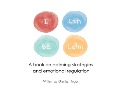 I Can Be Calm