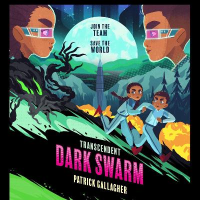 Transcendent: Dark Swarm: Book 2 in the edge-of-your-seat, high-octane adventure series