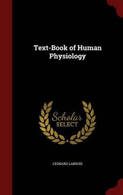 Text-Book of Human Physiology