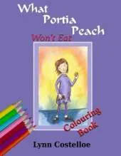 What Portia Peach Won't Eat: Activity and Colouring Book