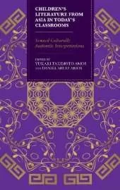 Children’s Literature from Asia in Today’s Classrooms: Towards Culturally Authentic Interpretations