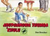 Abuphangwa Themba' Khulu