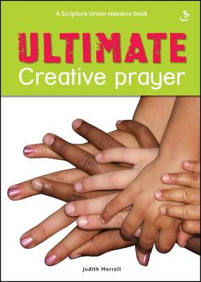 Ultimate Creative Prayer