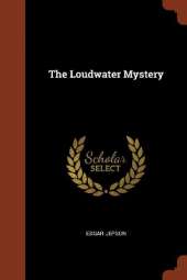 The Loudwater Mystery
