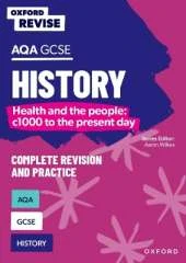 Oxford Revise: AQA GCSE History: Britain: Health and the people: c1000 to the present day: For the 2026 Exams
