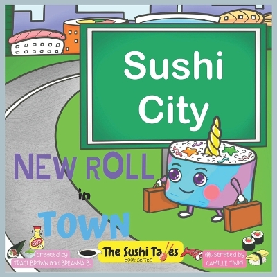 New Roll in Town (The Sushi Tales)