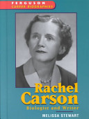 Rachel Carson: Biologist and Writer