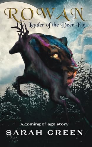 Rowan Leader of the Deer Kin