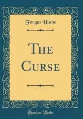 The Curse (Classic Reprint)