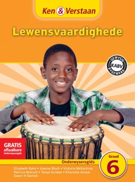 Study and Master Life Skills Grade 6 CAPS Teacher's Guide Afrikaans Translation