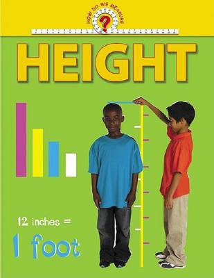 How Do We Measure: Height -L