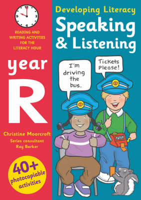 Speaking and Listening - Year R: Photocopiable Activities for the Literacy Hour