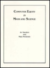 Computer Equity in Math & Science: A Trainer's Workshop Guide