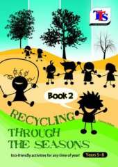 Recycling Through the Seasons