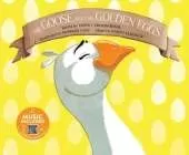 Classic Fables in Rhythm and Rhyme Goose and the Golden Eggs