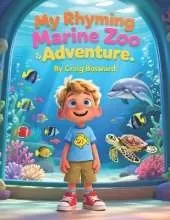 My Rhyming Marine Zoo Adventure