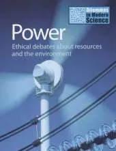 Power: Ethical Debates About Resources and the Environment