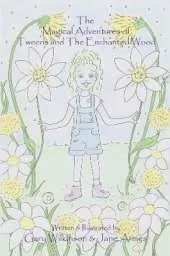 The Magical Adventures of Tweens and the Enchanted Wood