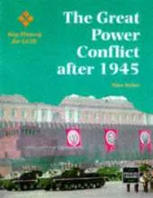 The Great Power Conflict After 1945