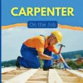 Carpenter: On the Job!