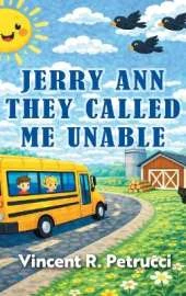 Jerry Ann They Called Me Unable