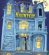 It's Haunted!