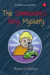 The Something's Fishy Mystery